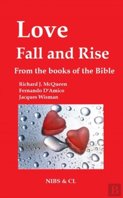 Bertrand.pt - Love, Fall And Rise - From The Books Of The Bible
