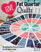 Love Fat Quarter Quilts