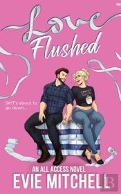 Love Flushed