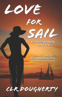 Bertrand.pt - Love For Sail - A Connie Barrera Thrille
