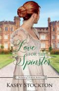 Love For The Spinster