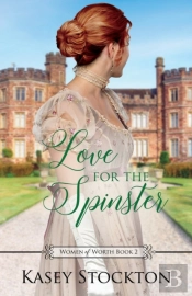 Love For The Spinster