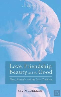 Bertrand.pt - Love, Friendship, Beauty, And The Good