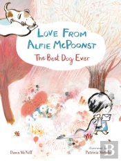 Love From Alfie Mcpoonst, The Best Dog Ever