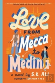 Love From Mecca To Medina
