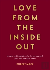 Love From The Inside Out