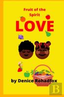 ''Love''  Fruit Of The Spirit