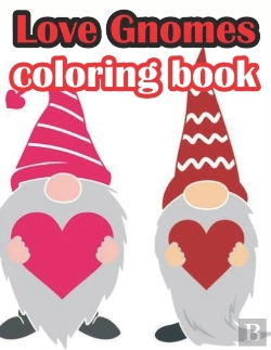 Bertrand.pt - Love Gnomes Coloring Book