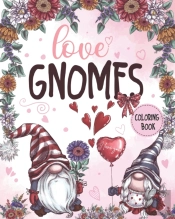 Love Gnomes Coloring Book