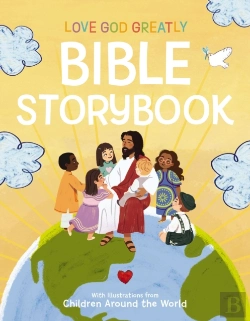 Bertrand.pt - Love God Greatly Bible Storybook