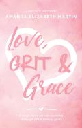 Love, Grit And Grace