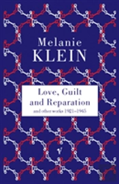 Love, Guilt And Reparation