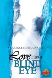 Love Has A Blind Eye
