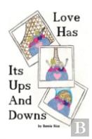 Love Has Its Ups And Downs