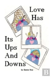 Love Has Its Ups And Downs