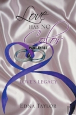 Bertrand.pt - Love Has No Color: Love'S Legacy