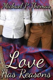 Love Has Reasons