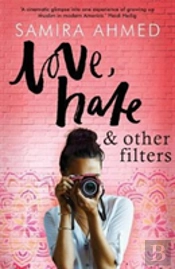 Love, Hate & Other Filters