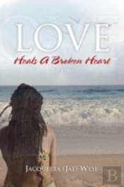 Love Heals A Broken Heart (Trust Me)