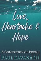 Love, Heartache & Hope