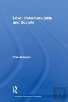 Love, Heterosexuality And Society