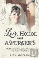 Love, Honor, And Asperger'S