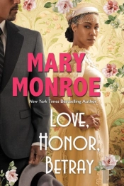Love, Honor, Betray