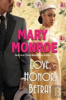 Love, Honor, Betray