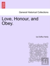 Love, Honour, And Obey.