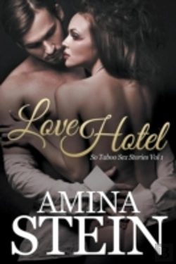 Bertrand.pt - Love Hotel: So Taboo Sex Stories Vol 1