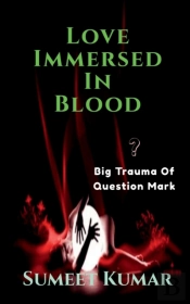 Love Immersed In Blood