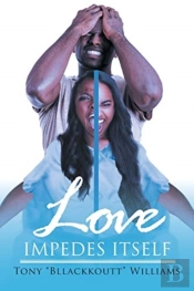 Love Impedes Itself