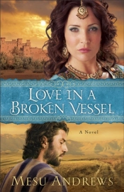 Love In A Broken Vessel Â€“ A Novel