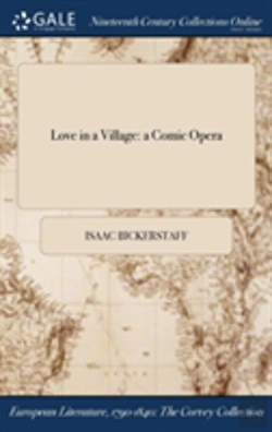 Bertrand.pt - Love In A Village: A Comic Opera