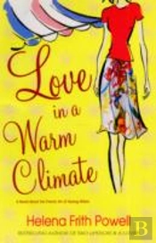 Love In A Warm Climate
