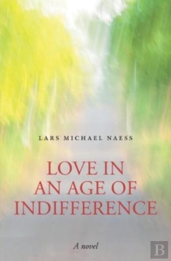 Bertrand.pt - Love In An Age Of Indifference