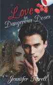 Love In Dangerous Doses