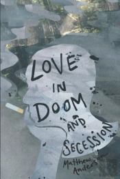 Love In Doom And Secession