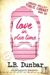 Love In Due Time