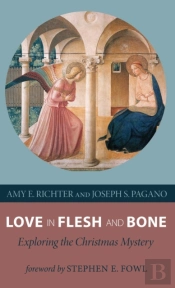 Love In Flesh And Bone
