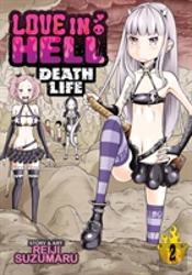 Love In Hell: Death Life