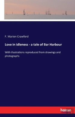 Bertrand.pt - Love In Idleness - A Tale Of Bar Harbour