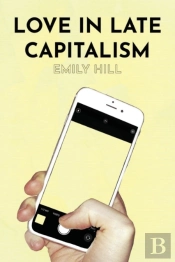 Love In Late Capitalism