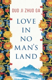 Love In No Man'S Land