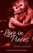 Love In Pieces