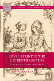 Love In Print In The Sixteenth Century