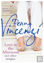 Love In The Afternoon And Other Delights