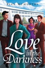 Love In The Darkness