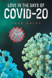 Love In The Days Of Covid-20