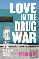 Love In The Drug War